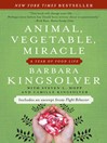 Cover image for Animal, Vegetable, Miracle
